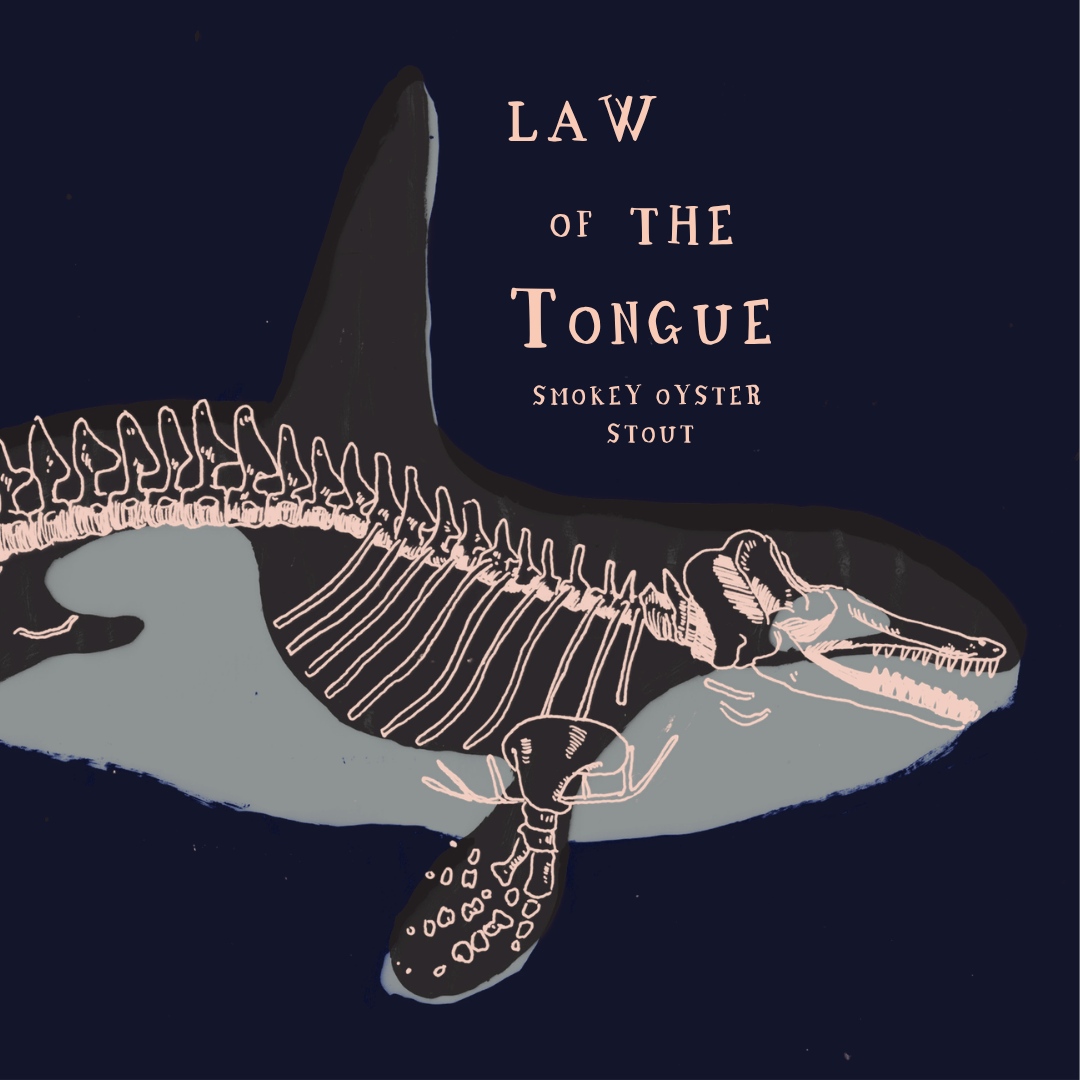 Skeletal design of a whale with 'Law of the Tongue Smokey Oyster Stout' text on a dark background