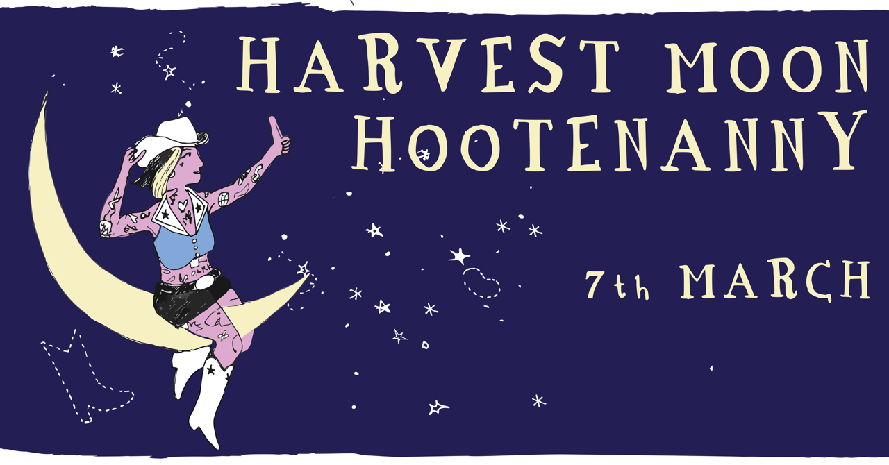 Promotional graphic for 'Harvest Moon Hootenanny' event on 7th March with a stylized illustration of a person on a crescent moon.